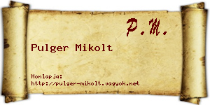 Pulger Mikolt névjegykártya